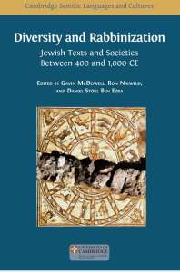 The Judaism of the Ancient Kingdom of Himyar in Arabia: A Discreet Conversion; Diversity and Rabbinization: Jewish Texts and Societies between 400 and 1000 CE
